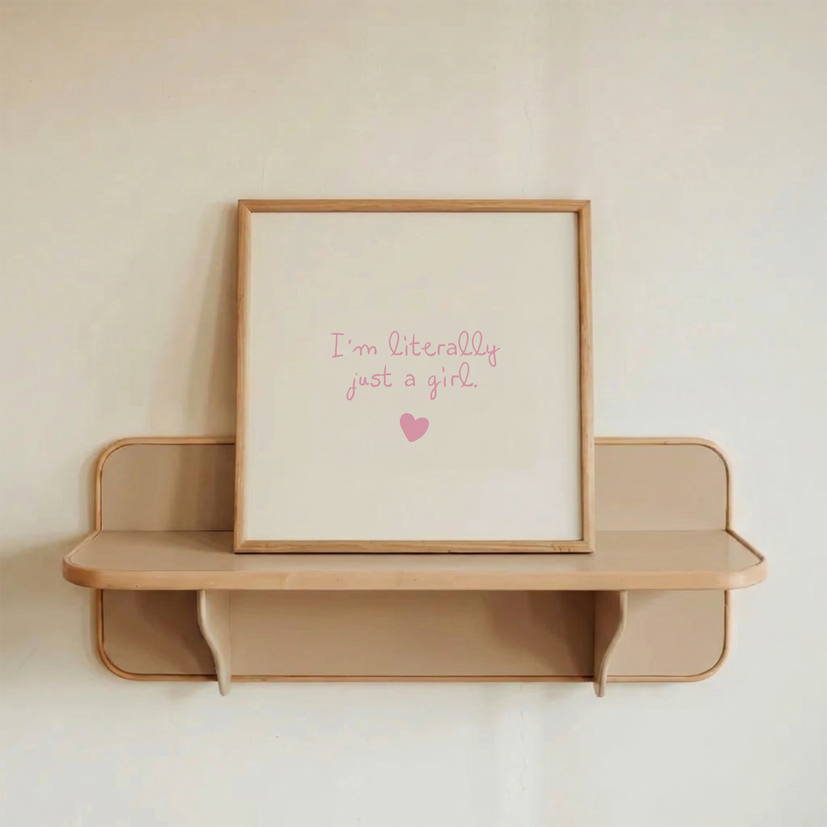 I'm Literally Just A Girl | Pink Heart Print