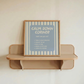 Calm Down Corner Print | Blue Striped