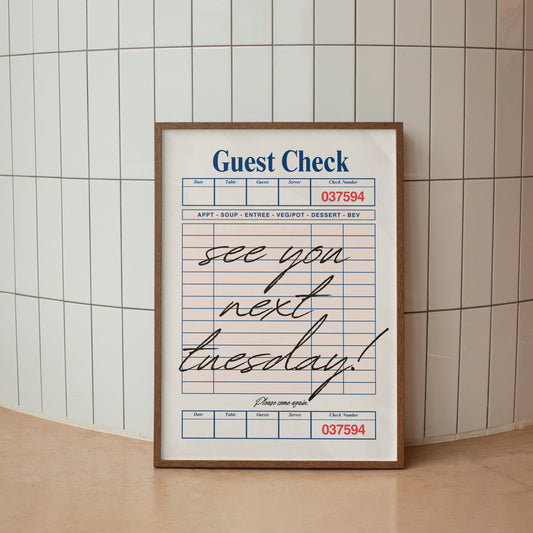Guest Check With See You Next Tuesday Quote