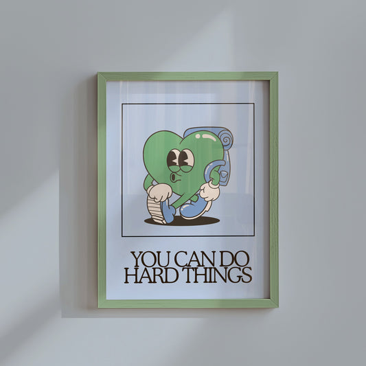 You Can Do Hard Things Classroom Decor