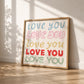 Love You — Colorful Typography Square Print