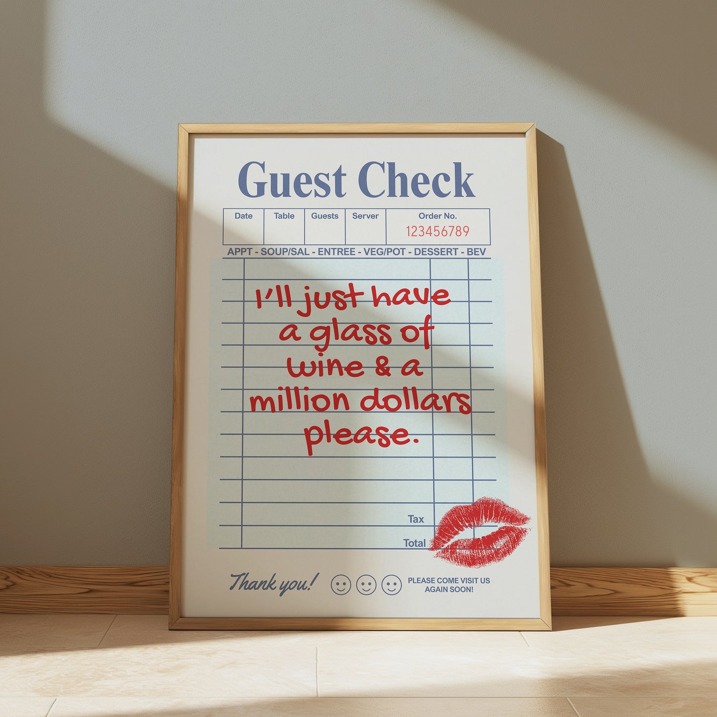 I'll Just Have A Glass Of Wine & A Million Dollars Please | Retro Guest Check Poster - Digital Print
