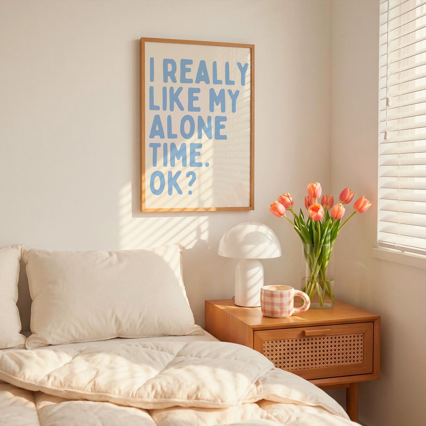 I Really Like My Alone Time OK — Digital Print