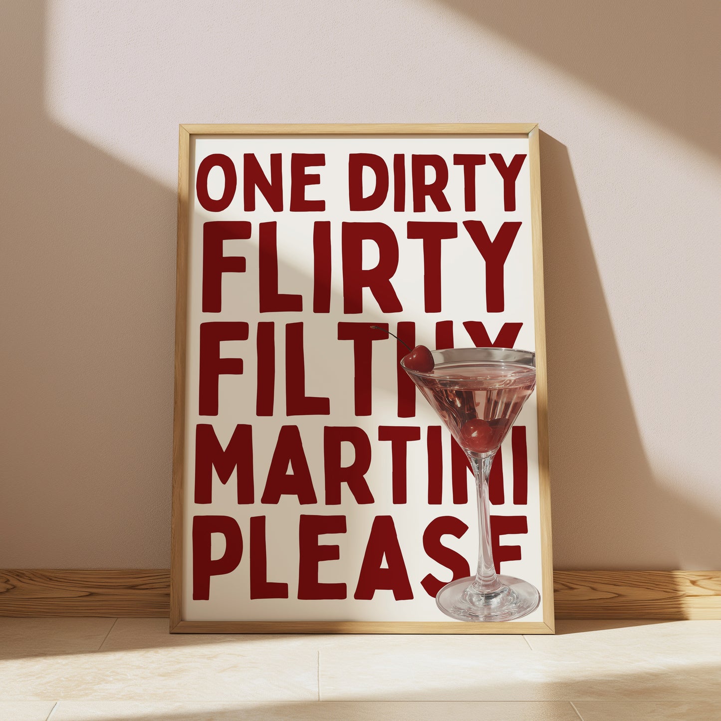 One Dirty Flirty Filthy Martini | Cherry Martini | Digital Print