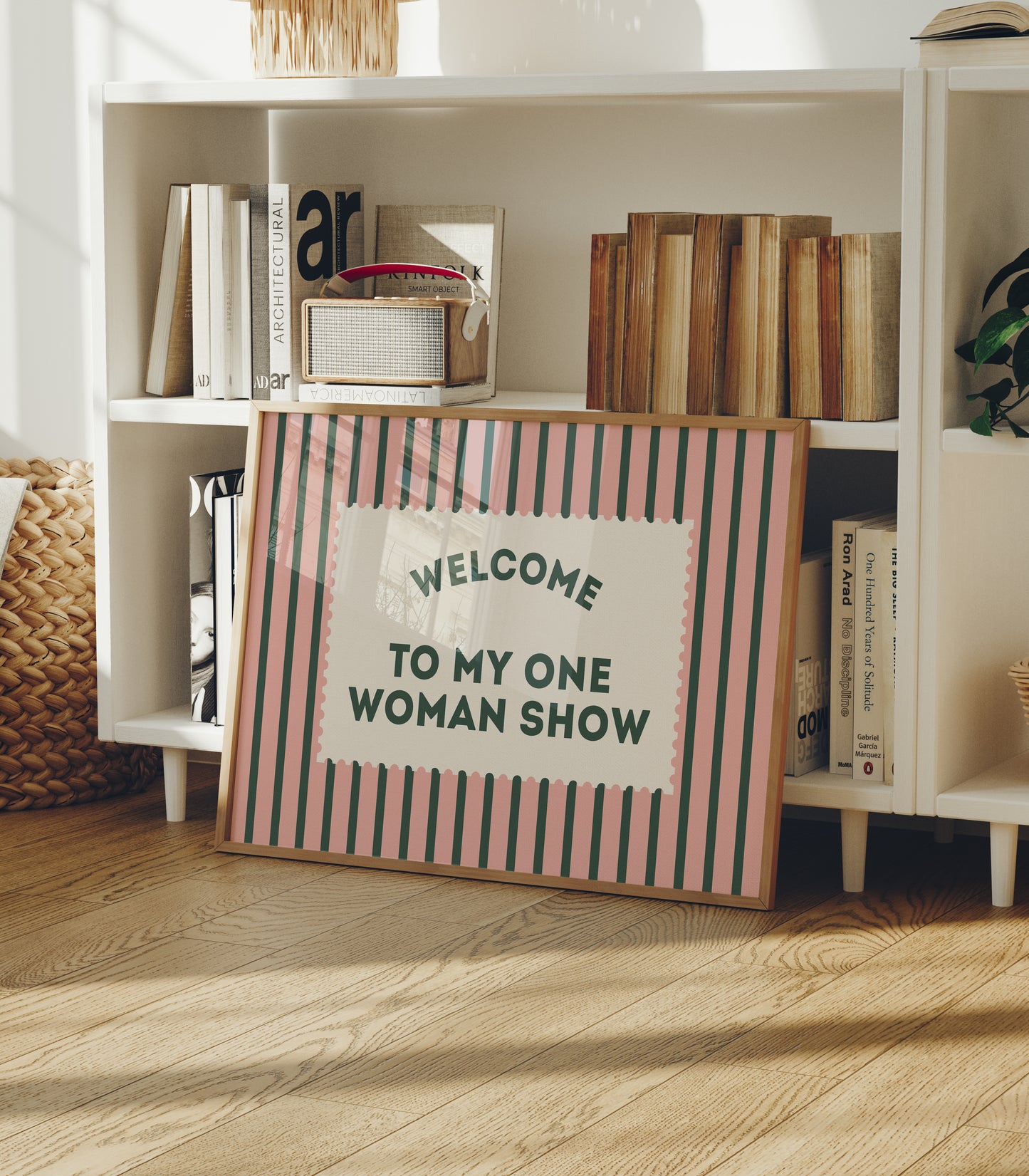 Welcome To My One Woman Show Striped Print - Digital Print ( Horizontal )