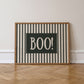 BOO! | Striped Stamp Print