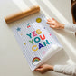 Yes You Can — Colourful Motivational Pennant Print