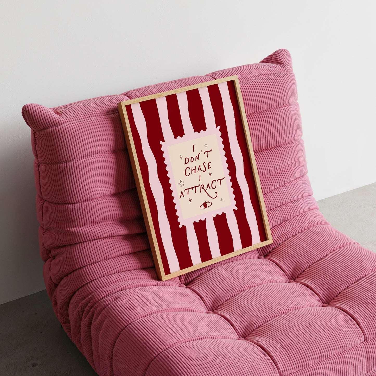 I Don't Chase I Attract Manifestation Art Print - Digital Print