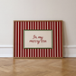 In My Merry Era | Red Striped Christmas Stamp Print