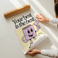 Your Best is the Best — Retro Motivational Classroom Print
