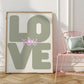 Sage Green Love You Typography Art - Digital Print
