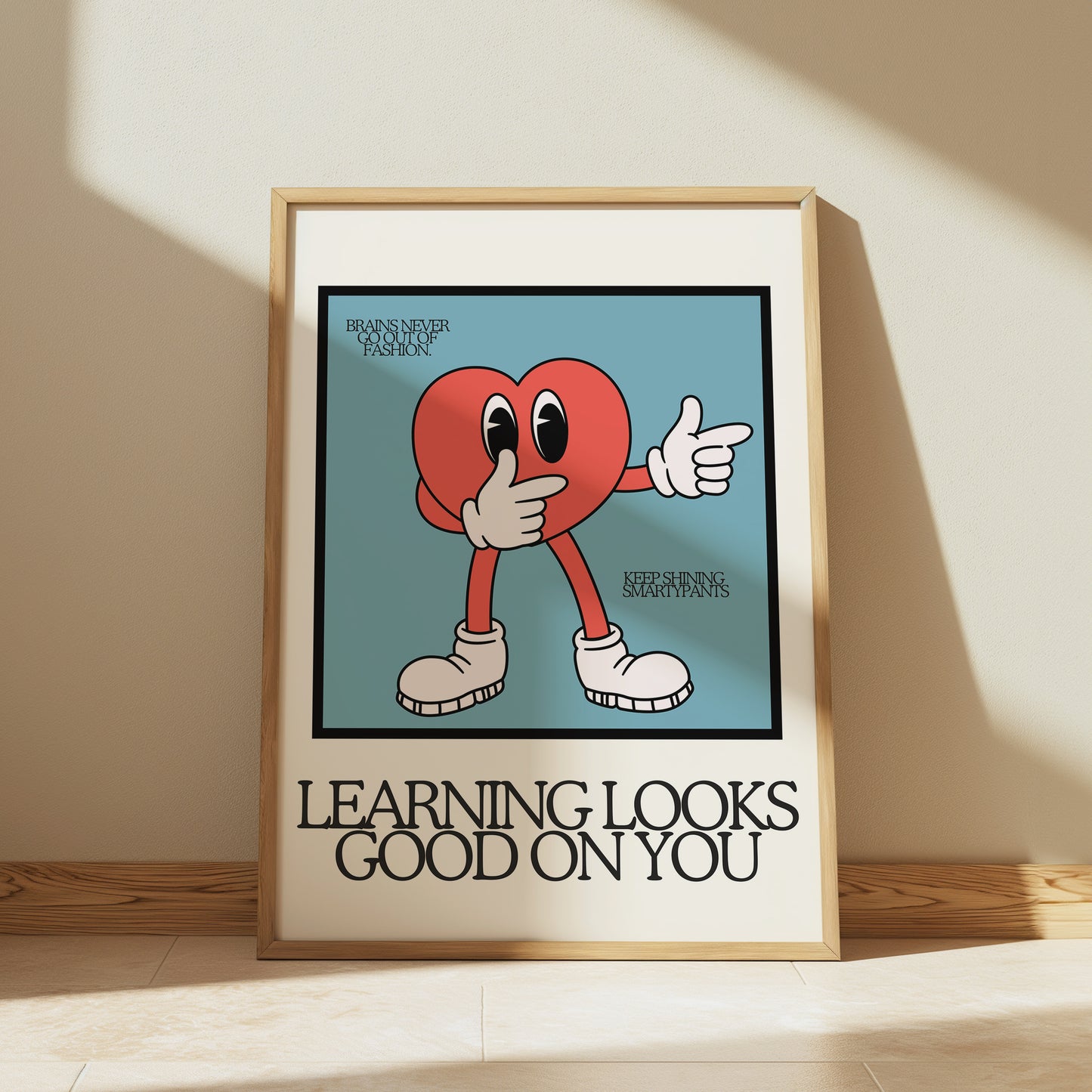 Learning Look Good On You Classroom Art - Digital Print