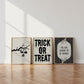 Set of 3 black and white Halloween prints: dripping "Trick or Treat" typography, "'Tis the season to be spooky" framed by skeleton hands, and a black silhouette branch with hanging jack-o'-lanterns.